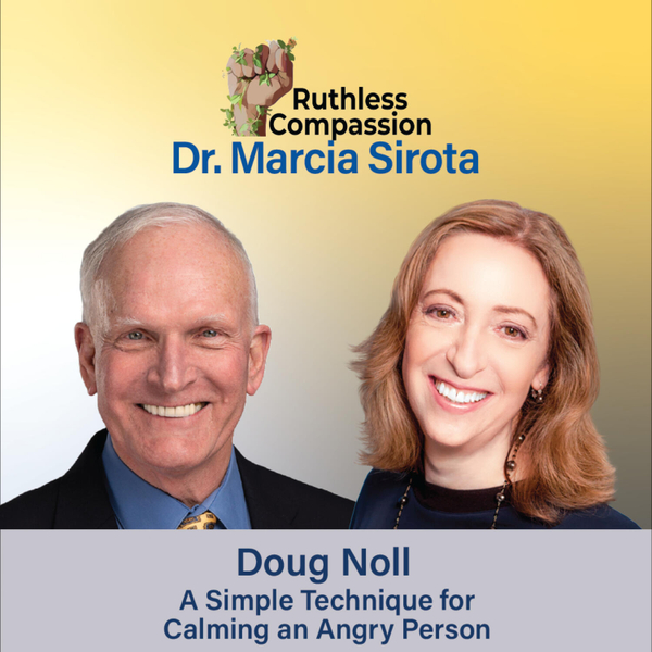 208 - A Simple Technique for Calming an Angry Person with Doug Noll artwork