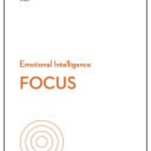 Focus: Unlocking the Power of Attention and Awareness artwork