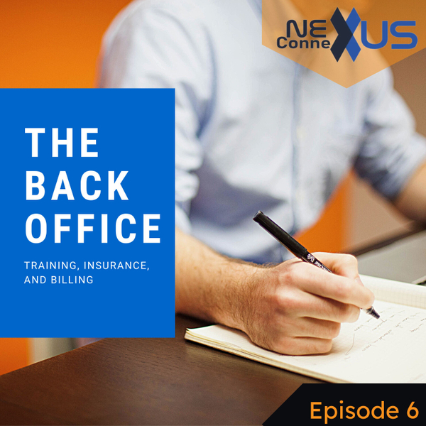Unlock the Secret to Streamlining Insurance, Training, and Billing with the Nexus Back Office! artwork
