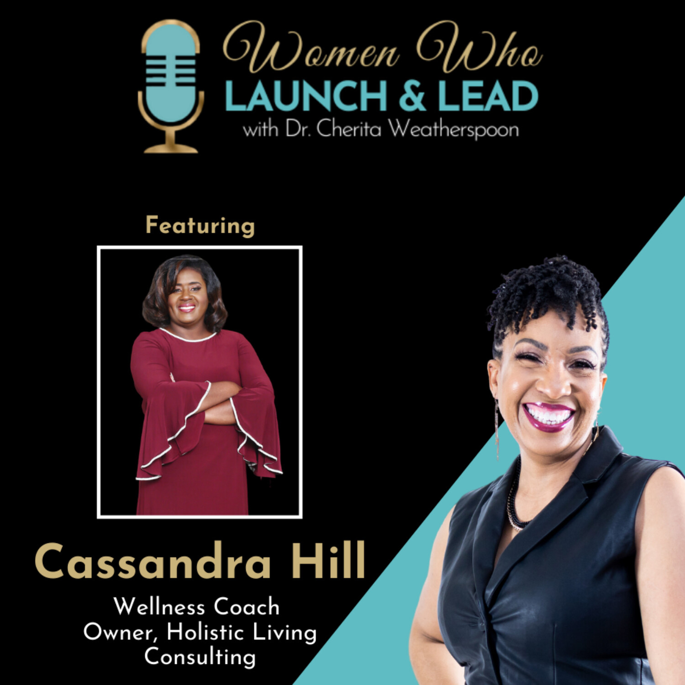 Cassandra Hill: Situational Success - Women Who Launch & Lead - Podcast.co