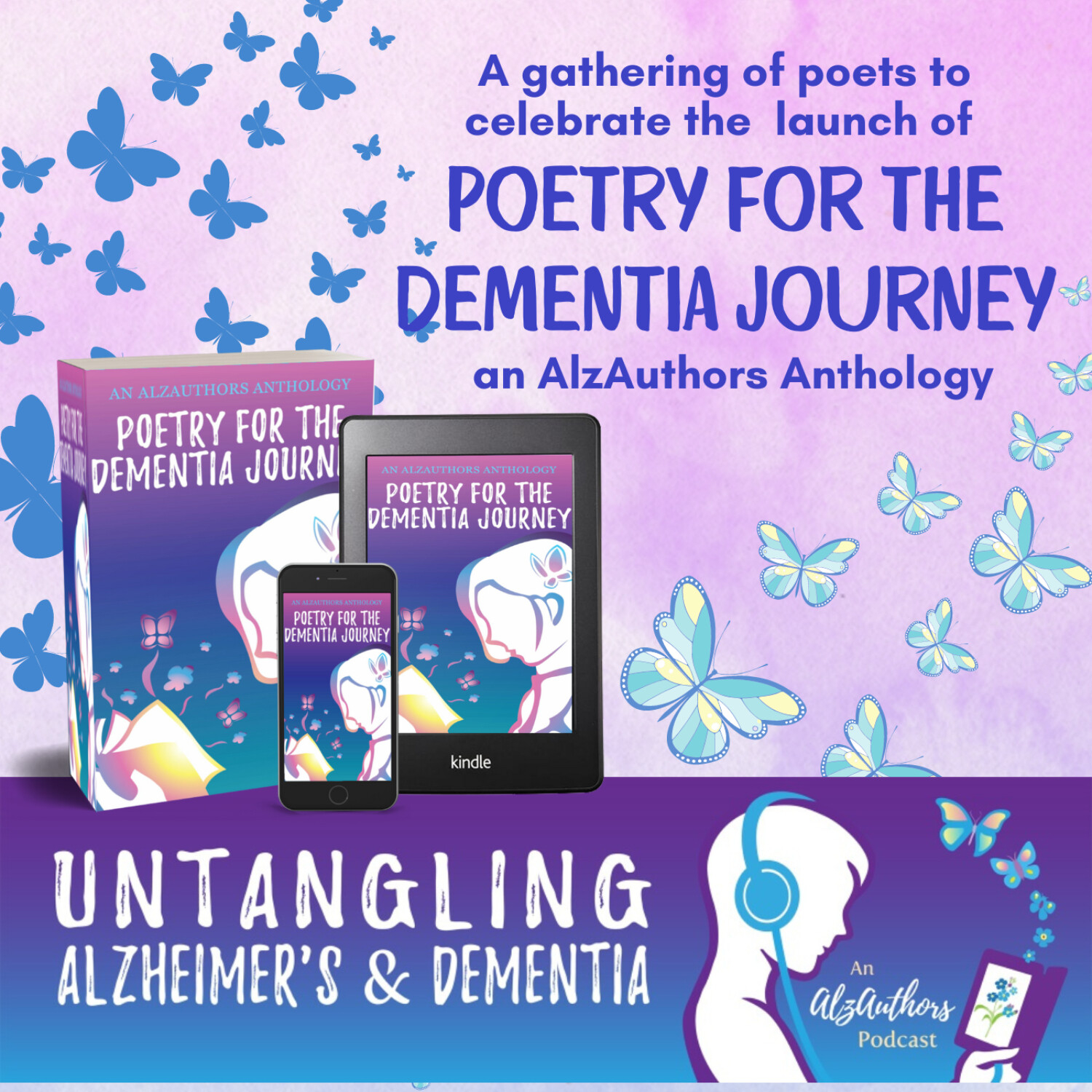 Launching “Poetry for the Dementia Journey”: An AlzAuthors Anthology