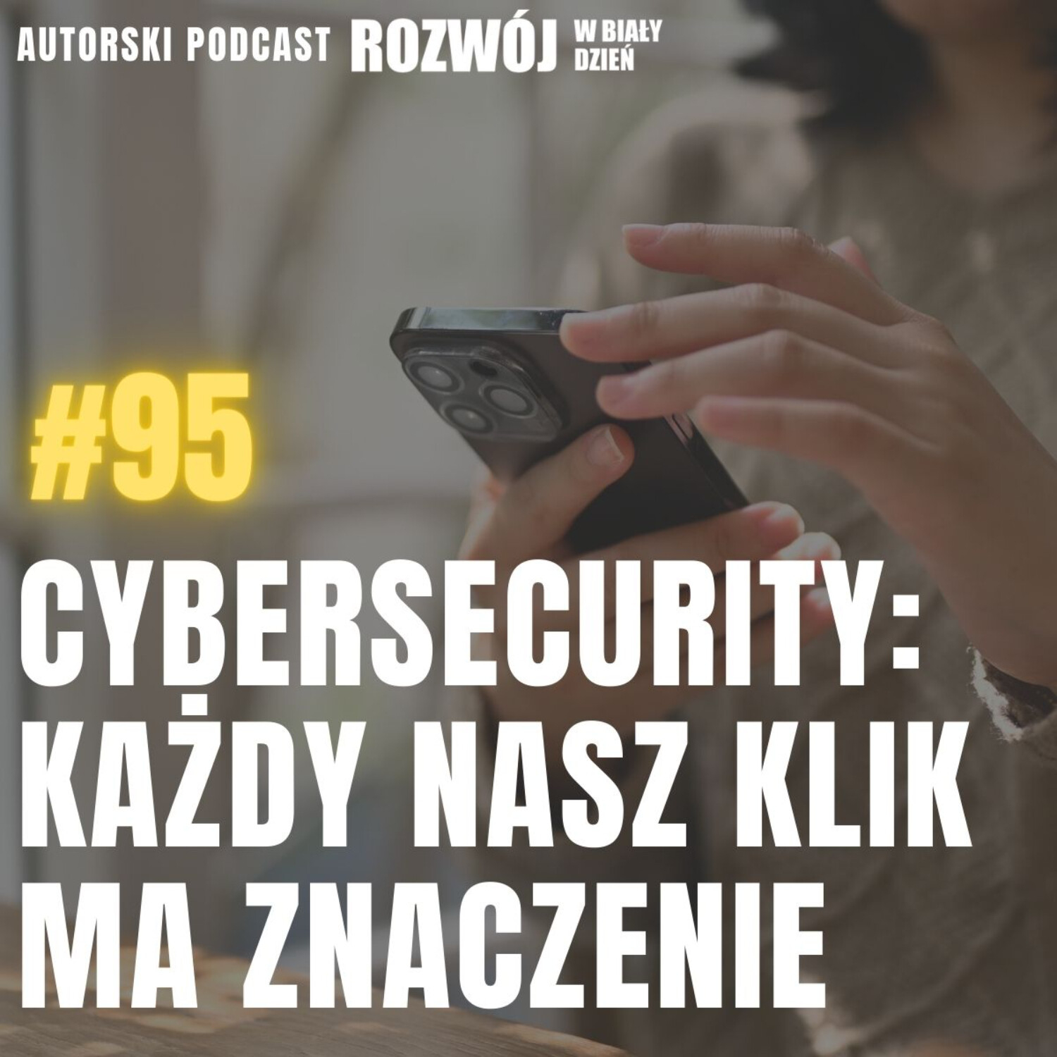 Rozwój w Biały Dzień