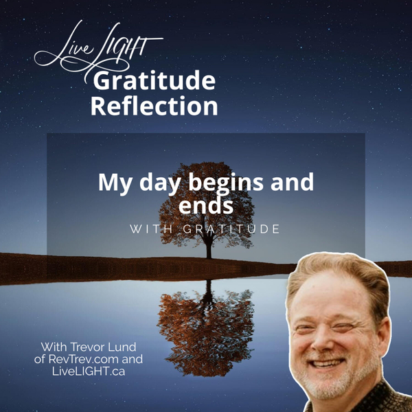My day begins and ends with gratitude artwork