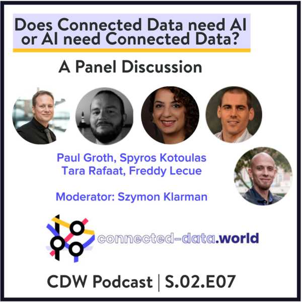 Does Connected Data need AI or AI need Connected Data | A Panel Discussion artwork
