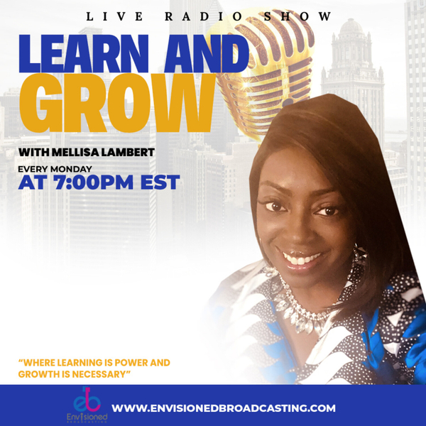 Learn and Grow with Mellisa Lambert artwork