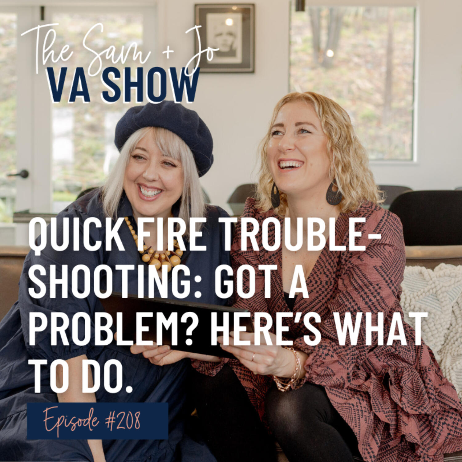 Ep208 Quick Fire Troubleshooting - Got A Problem? Here's What To Do