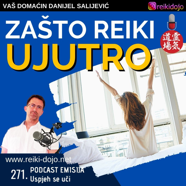 Zašto reiki ujutro - Ep271 artwork