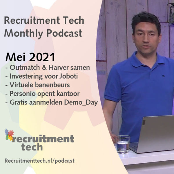 Recruitment Tech Monthly Mei: Eerste landelijke virtuele banenbeurs & Joboti ontvangt investering artwork