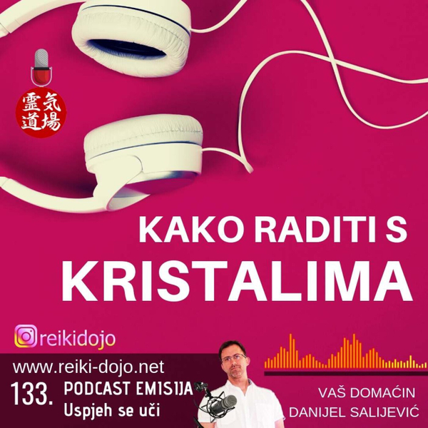 Kako raditi s kristalima - DanCast 133 artwork