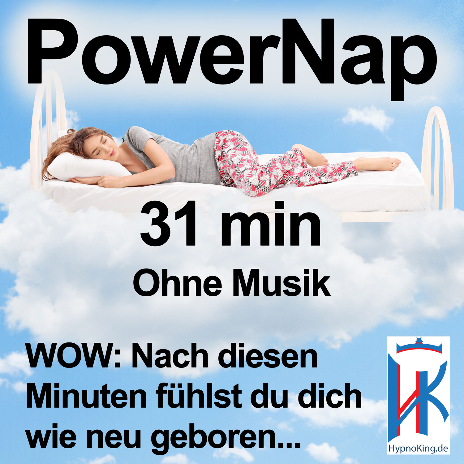 Power Nap 31 min deutsch 📢Original HypnoKing®✅ Schlafquickie, Mittagsschlaf Kurzschlaf Meditation