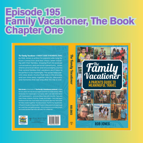 Family Vacationer, The Book:  Chapter One artwork