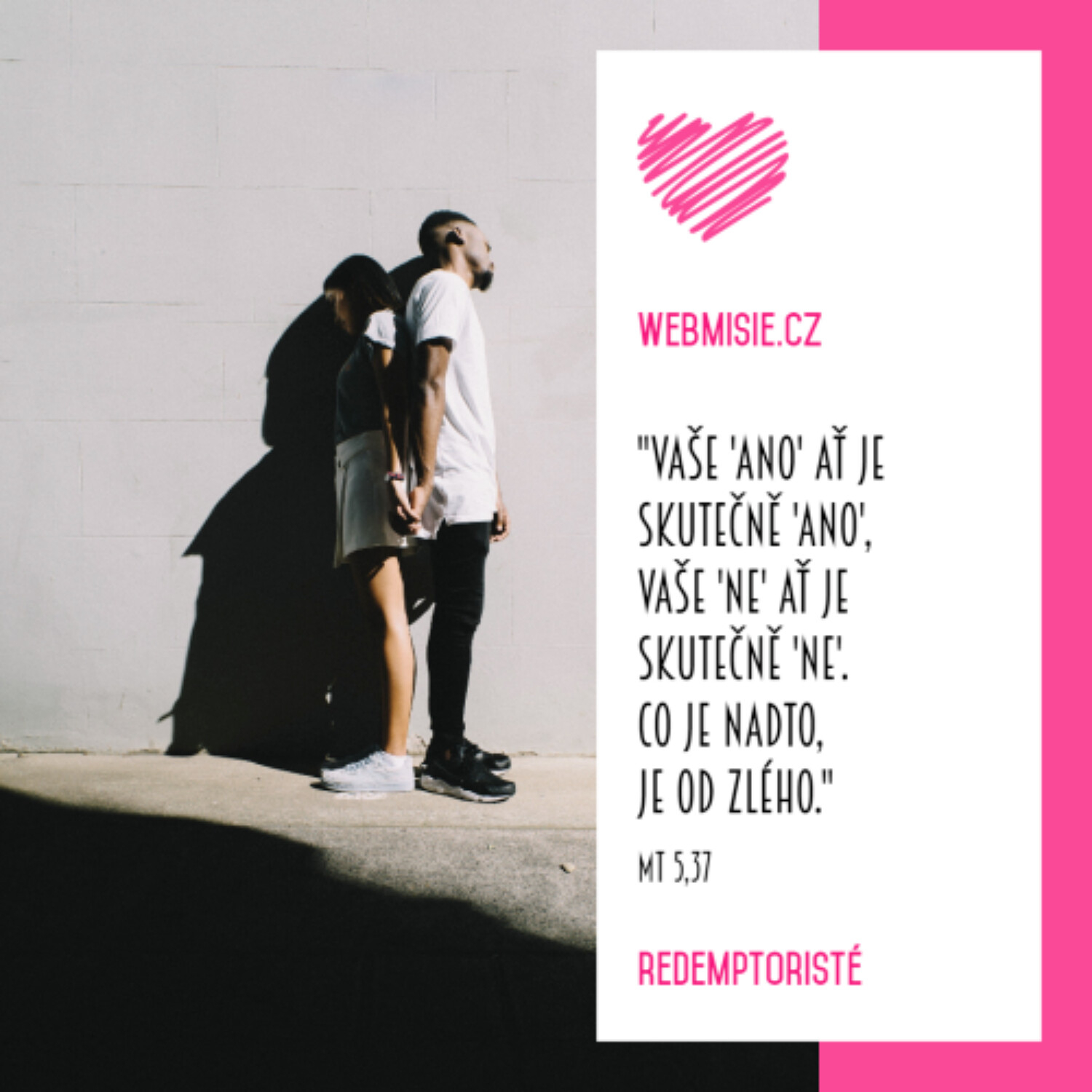 Učit se moudrosti a pravdě v mezilidských vztazích