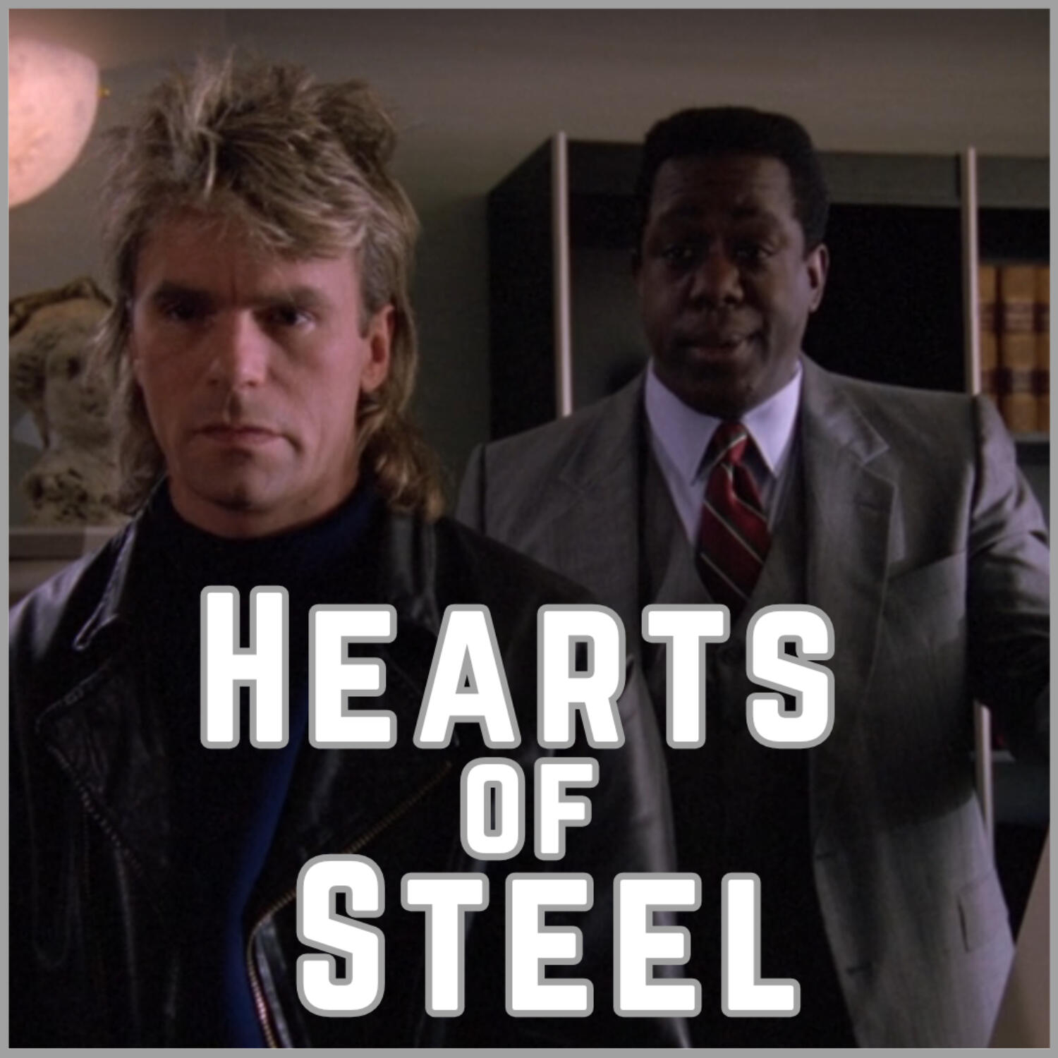 Hearts of Steel - S5:E19 episode artwork