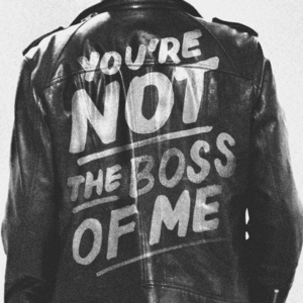 You're Not the Boss of Me p.2 artwork