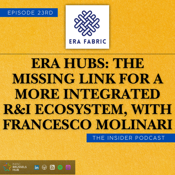 ERA Hubs: The Missing Link for a More Integrated R&I Ecosystem, with Francesco Molinari artwork