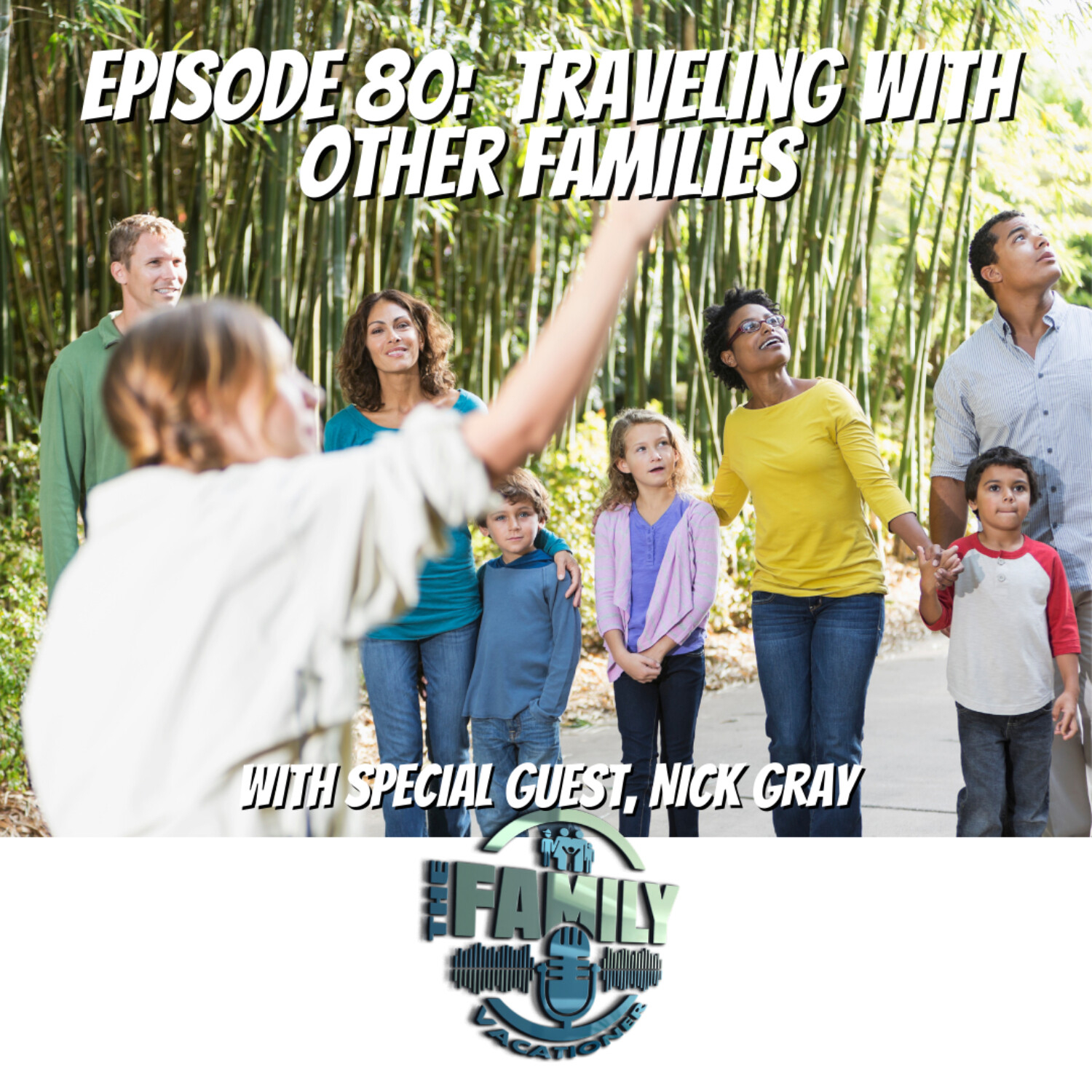 Traveling with Other Families