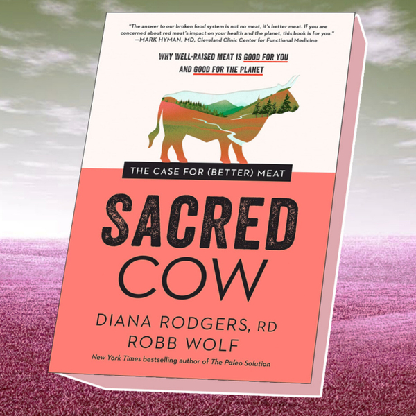 025 | Bœuf : Santé & Éthique - Sacred Cow de Robb Wolf & Diana Rogers artwork
