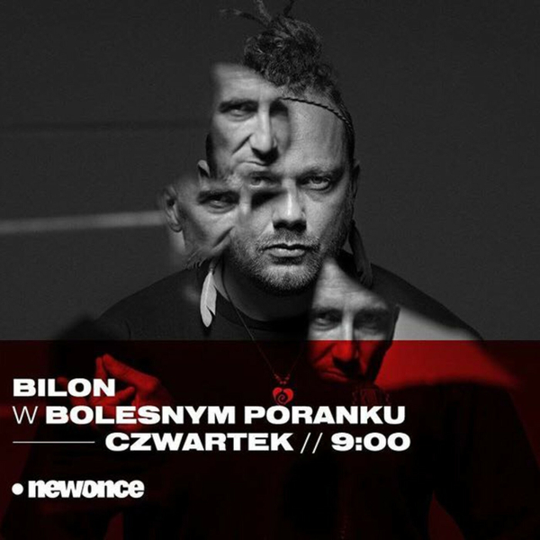 Bolesne Poranki w newonce.radio gość Bilon BPP 25.10.2018 artwork