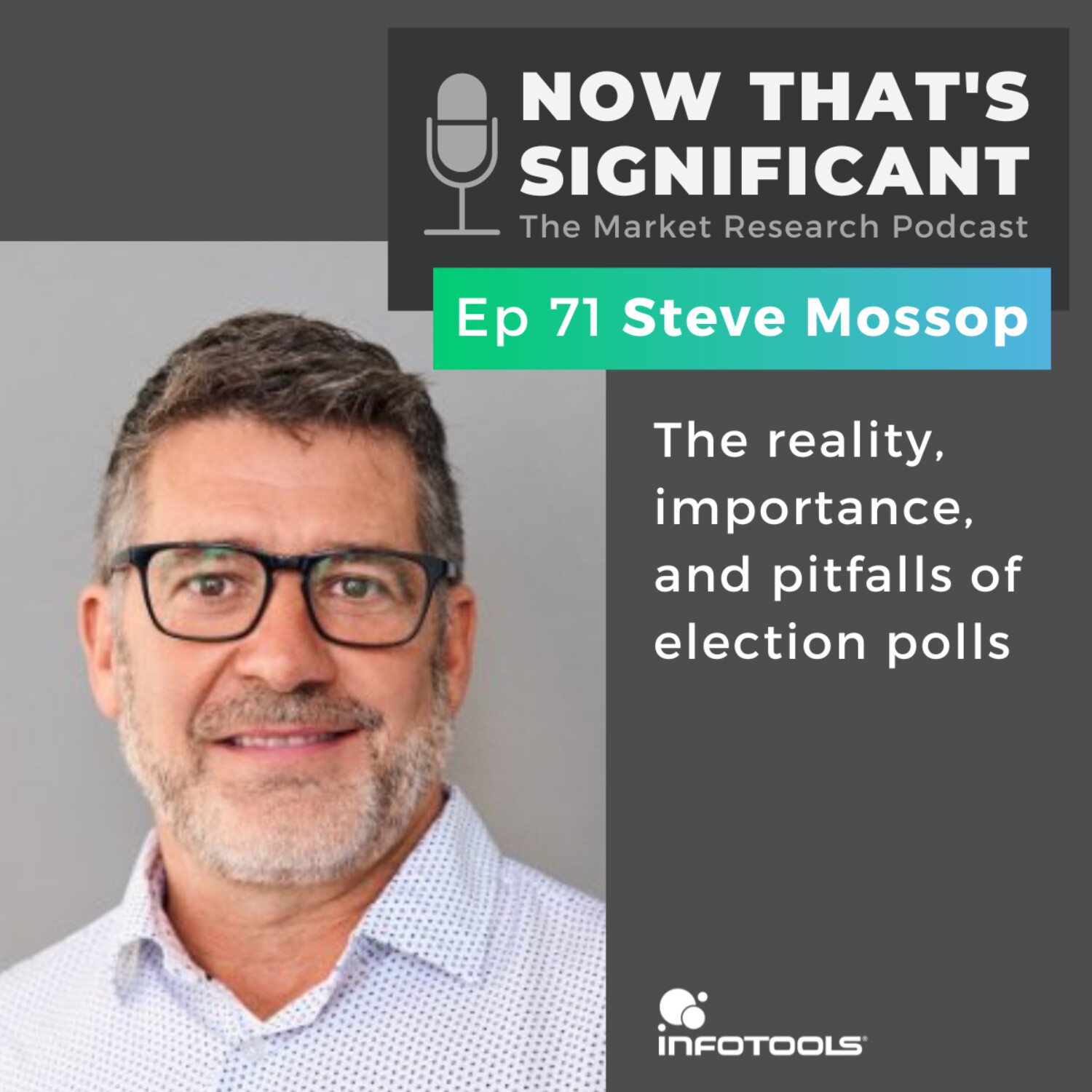 The reality, importance, and pitfalls of election polls with Steve Mossop