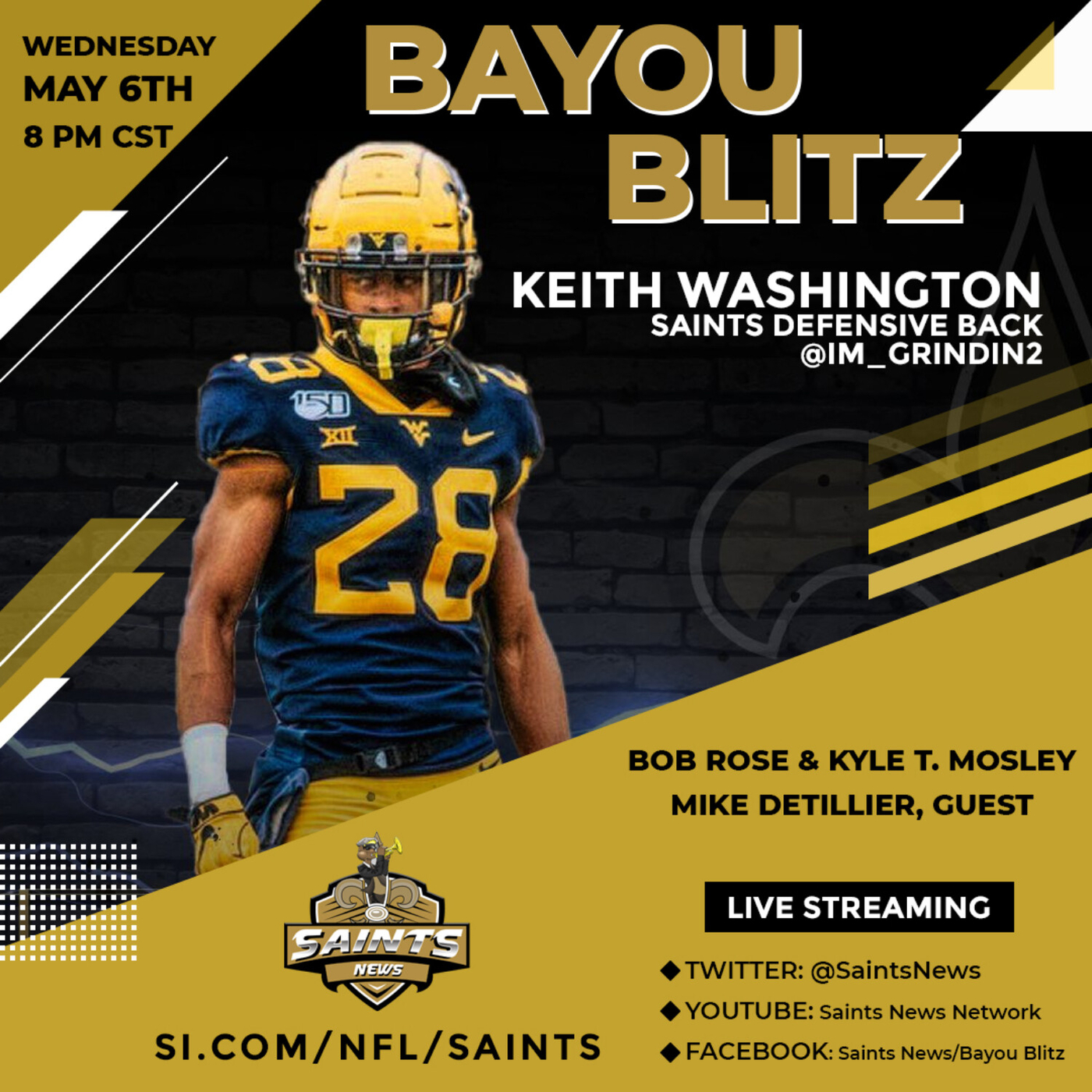 Bayou Blitz:  Saints CB Keith Washington &amp; Mike Detillier