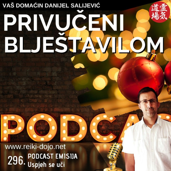 Privučeni blještavilom - ep 296 artwork