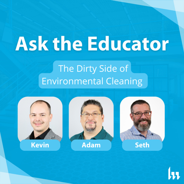 113. The Dirty Side of Environmental Cleaning with Seth Hendee artwork