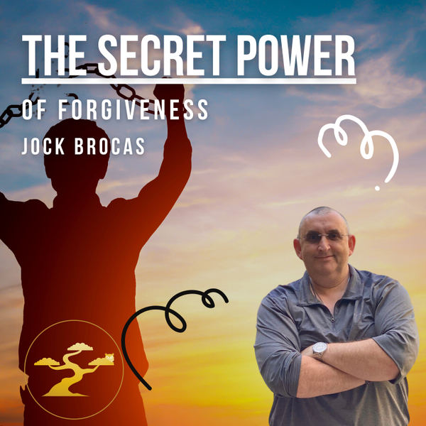 The Secret Power Of Forgiveness  artwork