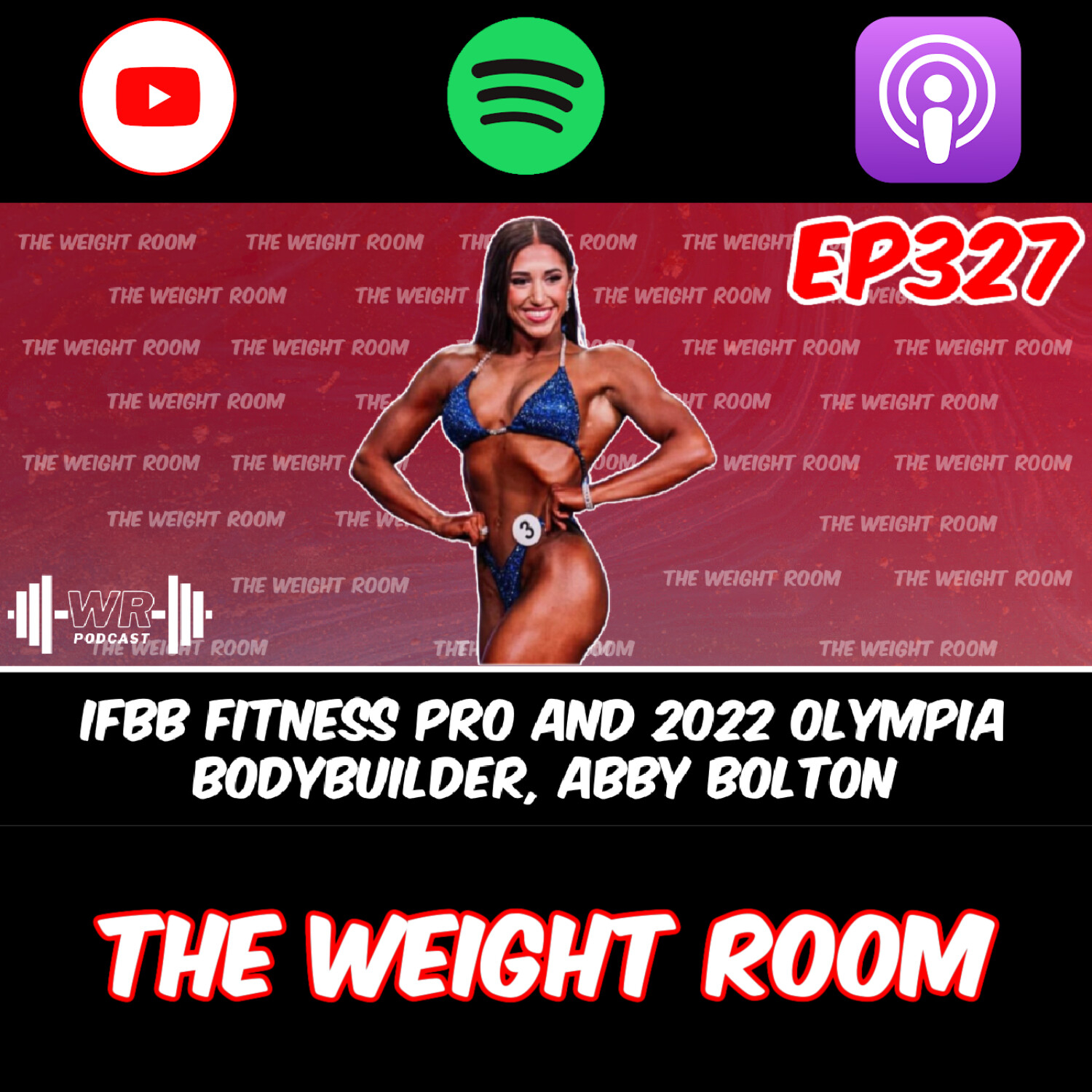 cover of episode EP327: IFBB Fitness Pro and 2022 Olympian Bodybuilder, Abby Bolton