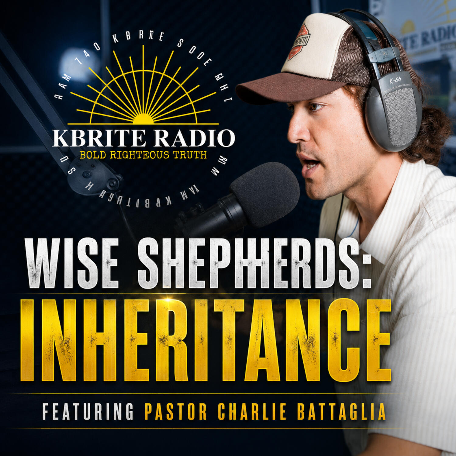 "Inheritance" - Charlie's Segment on K-BRITE Christian Radio episode artwork