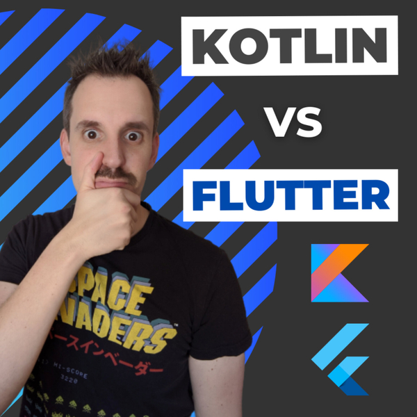 ⚔ Flutter vs Kotlin: Me posiciono [y te digo cuál aprender] | EP 070 artwork