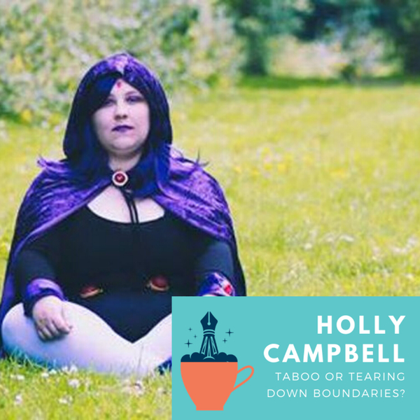 Holly Campbell: Taboo or Tearing Down Boundaries? artwork
