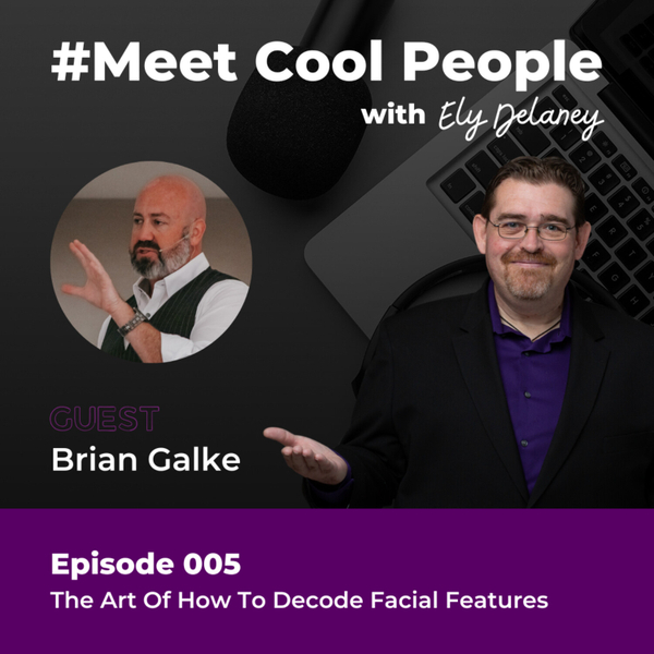 MCP005 - Decode Facial Features w/ Brian Galke artwork