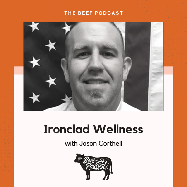 Mental Wellness Tools for Emergency Service Workers with Ironclad Wellness feat. Jason Corthell artwork