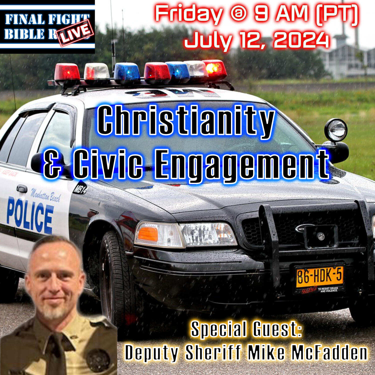 Christianity and Civic Engagement w/ Guest Mike McFadden episode artwork
