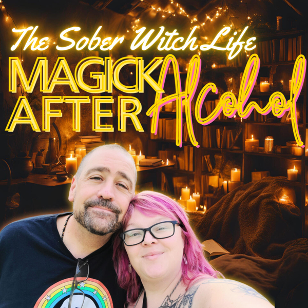 Intro to Magick After Alcohol and the 13th Step artwork