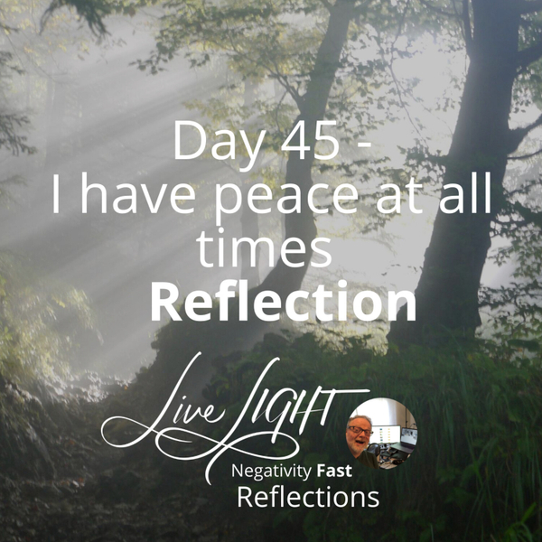 Day 45 - I have peace at all times Reflection artwork