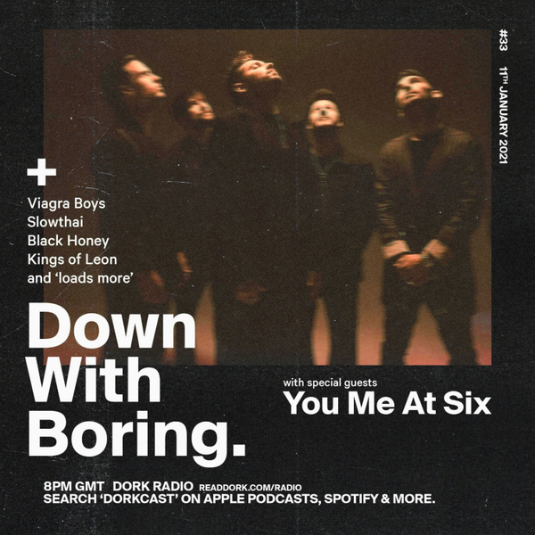 Down With Boring #0033: You Me At Six artwork