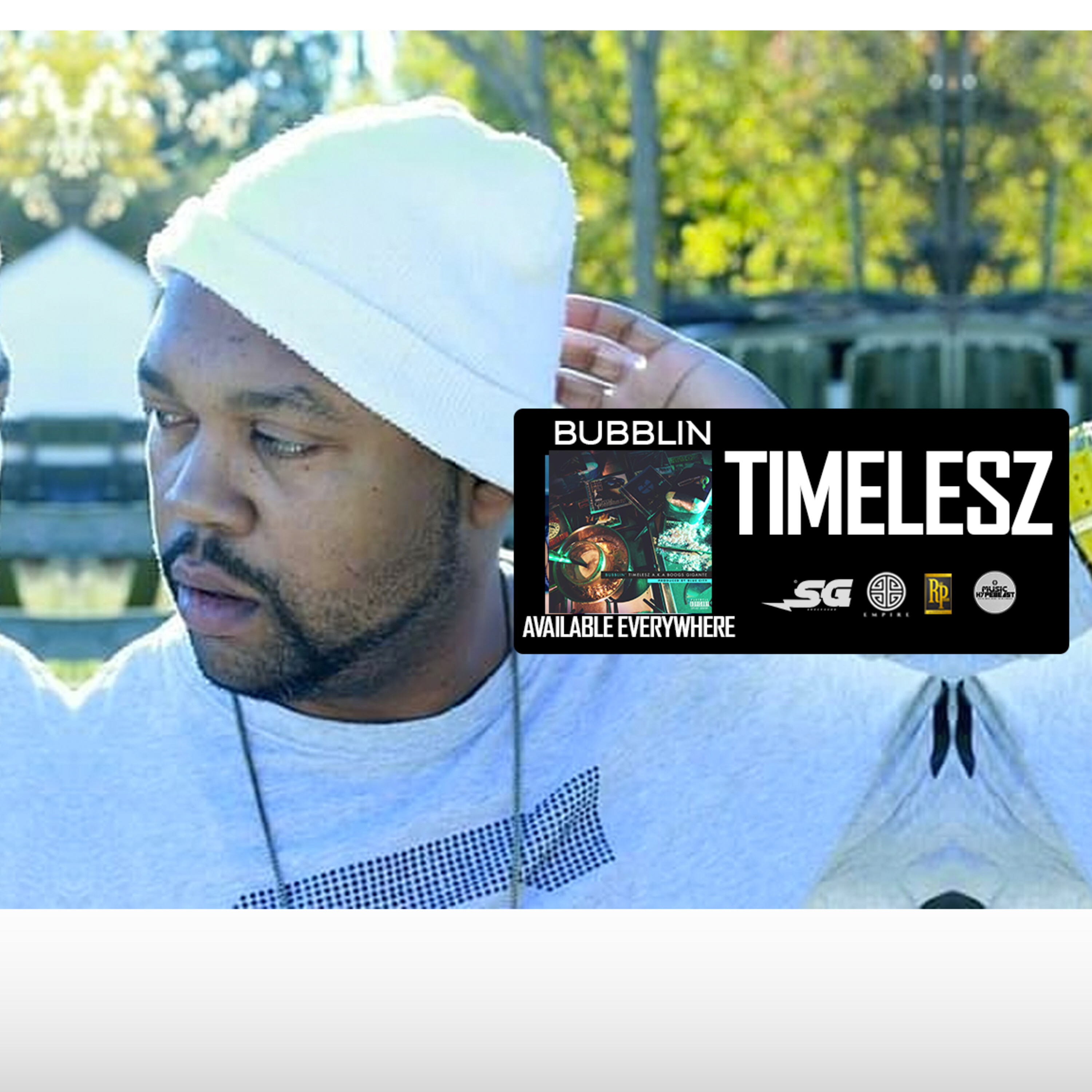 Timelesz A.K.A Boogs Gigante: New Wave of Millennial Hip Hop Music