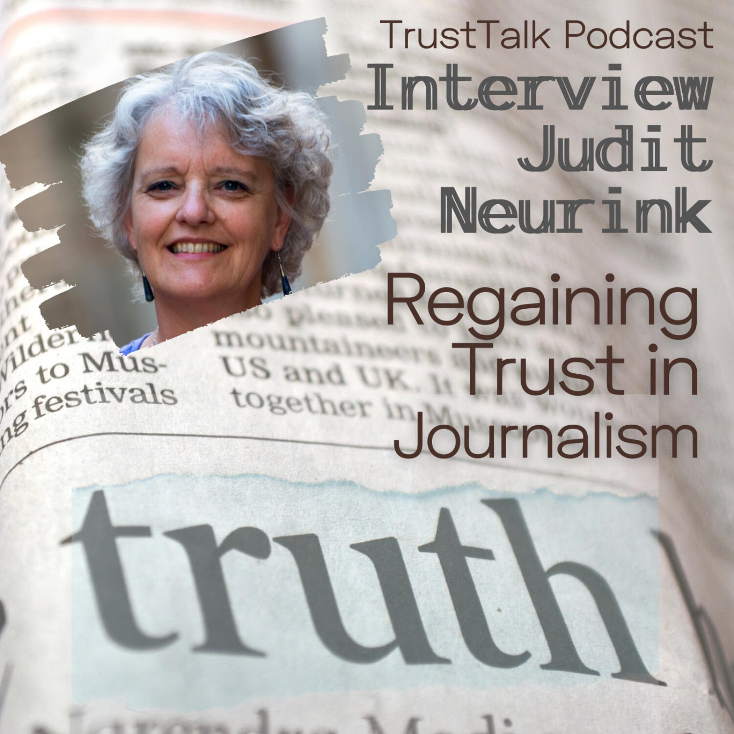 Regaining Trust in Journalism