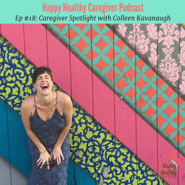 Transformation After Loss - Colleen Kavanaugh Caregiver Spotlight artwork