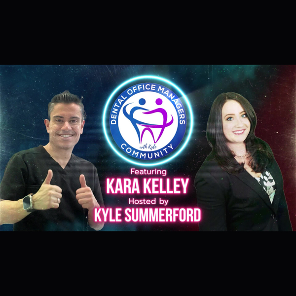 Join Kara Kelley, CEO of Clinical HR, for witty, wise insights to elevate your dental practice! artwork