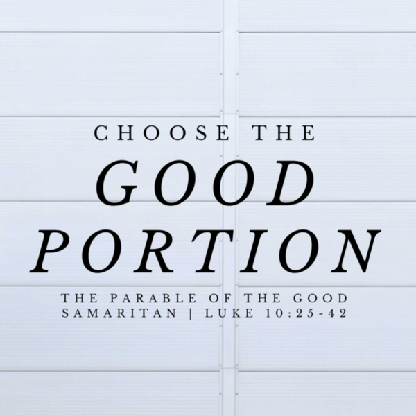 Choose the Good Portion artwork