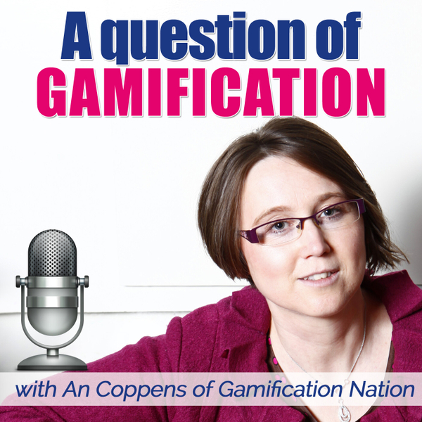 Podcast 32: How to keep your gamification or game design fresh for the long haul? artwork