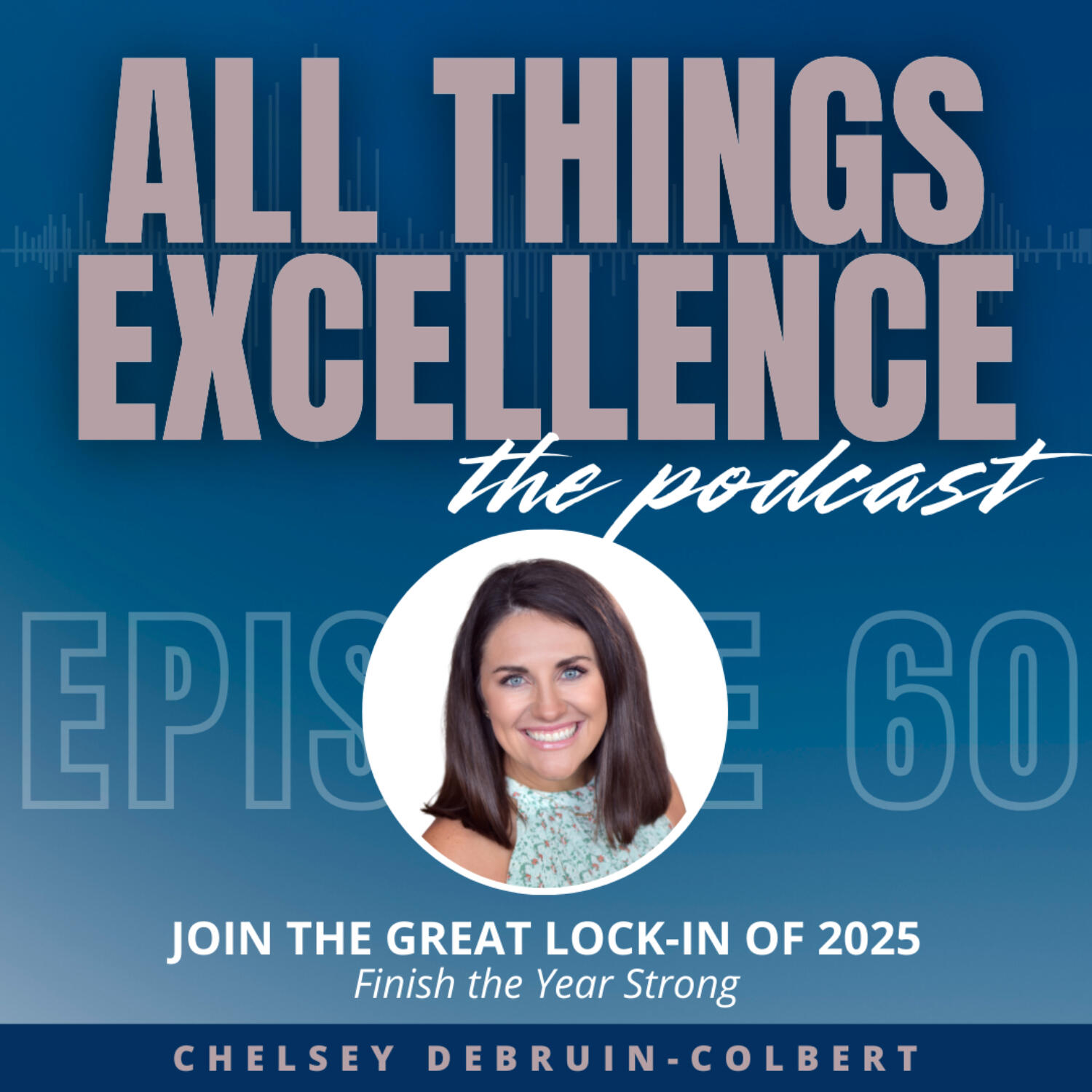 All Things Excellence