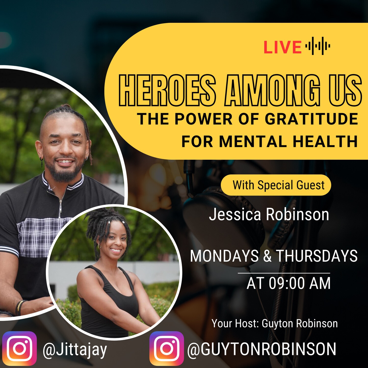 Heroes Among Us with Guyton & Jessica Robinson