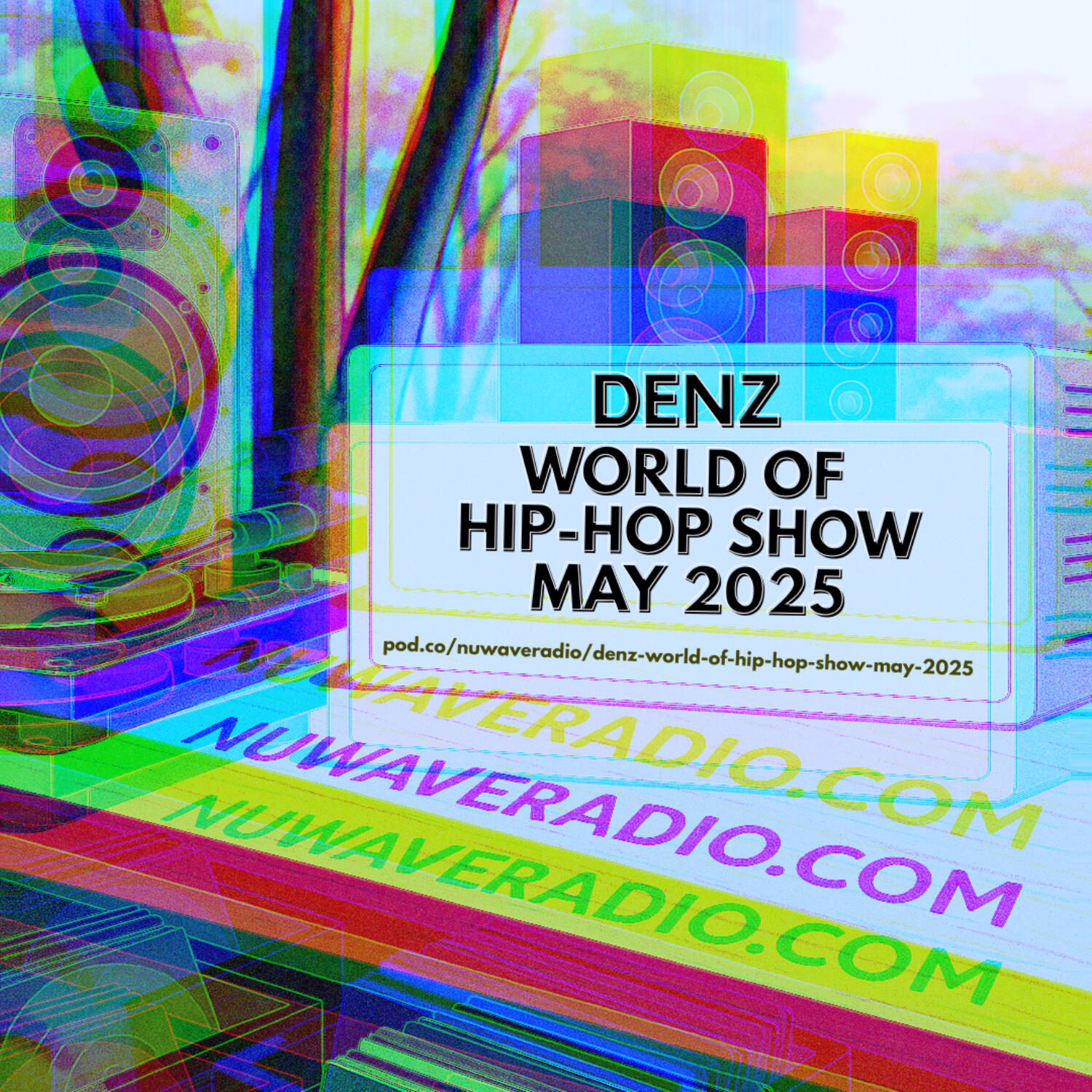 Denz - World Of Hip-Hop Show May 2025