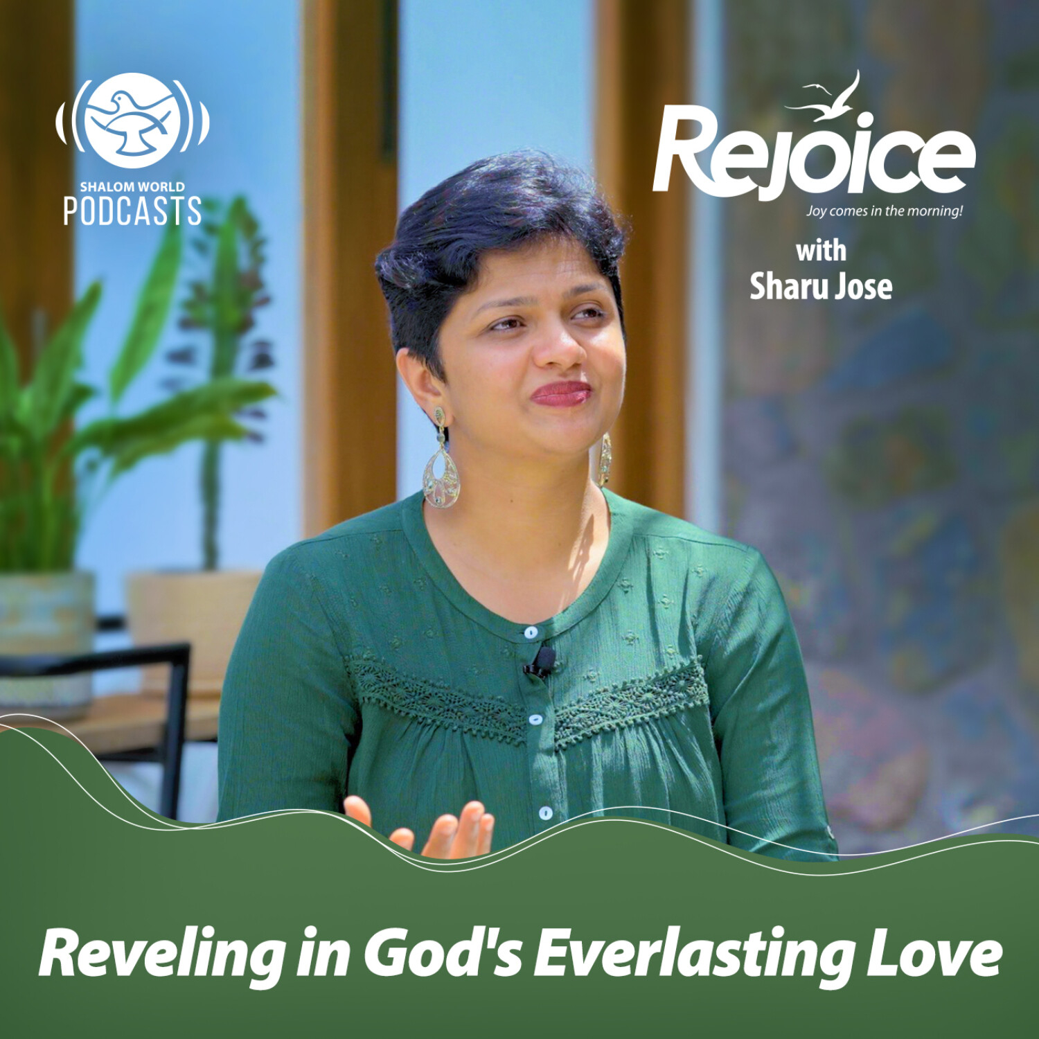 Rejoice | EP 10 - Reveling in God's Everlasting Love | Sharu Jose episode artwork