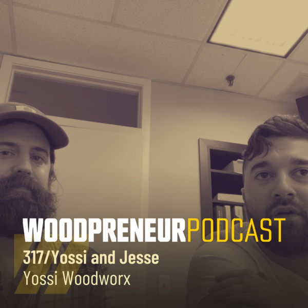 Yossi & Jesse: Yossi Woodworx artwork