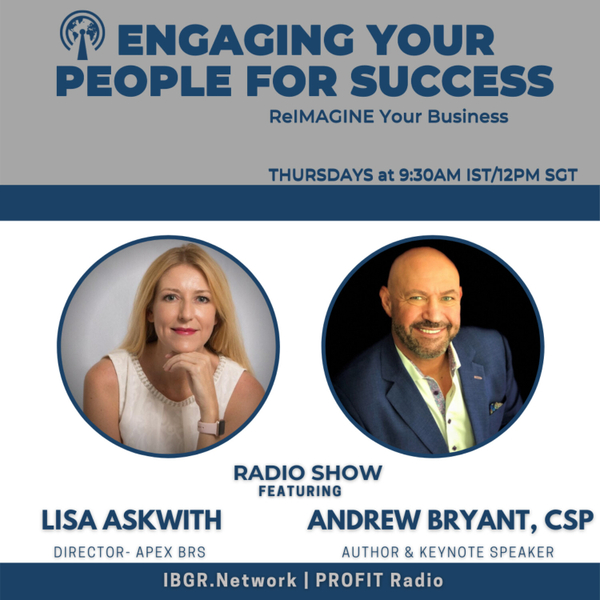 1. ENGAGING YOUR PEOPLE FOR SUCCESS- EP 13 SEASON 5. KEY LEADERSHIP AND CULTURE PRACTICES TO ENSURE YOU CAN ENGAGE YOUR PEOPLE FOR SUCCESS, WITH ANDREW BRYANT. artwork