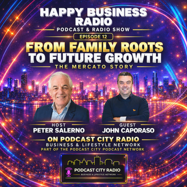 John Caporaso: From Family Roots to Future Growth: The Mercato Story artwork